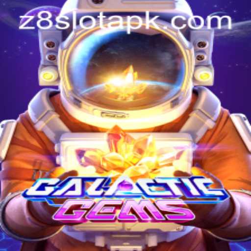 Unveiling GalacticGems: A Cosmic Adventure with Z8slot